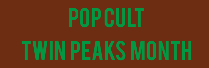 popcult_twinpeaksmonth