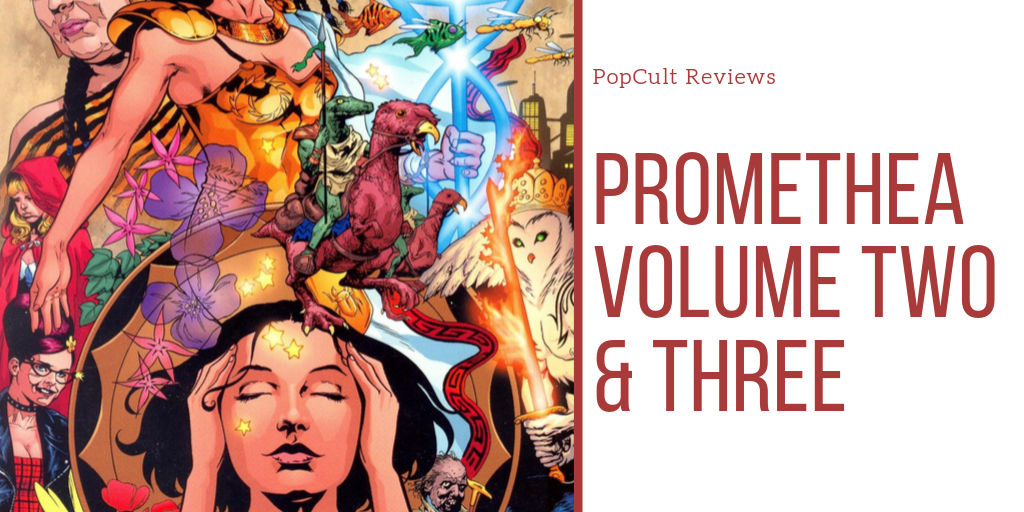 Promenthea Comic Book Review – Promethea Volumes 2 & 3 – PopCult Reviews